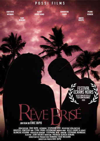 Rêve Brisé movie poster