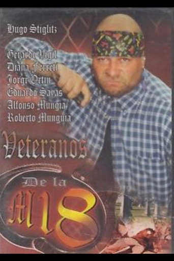 Veteranos de la M-18 movie poster