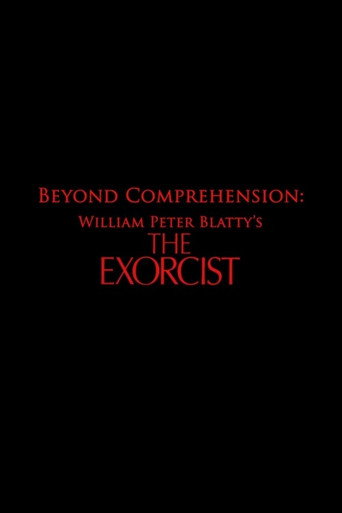 Beyond Comprehension: William Peter Blatty’s The Exorcist movie poster