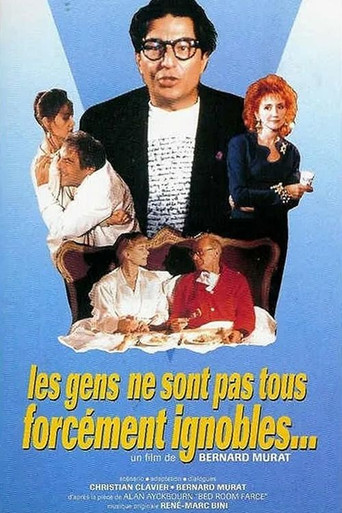Les gens ne sont pas forcément ignobles movie poster