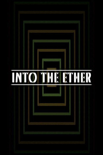 Into the Ether movie poster