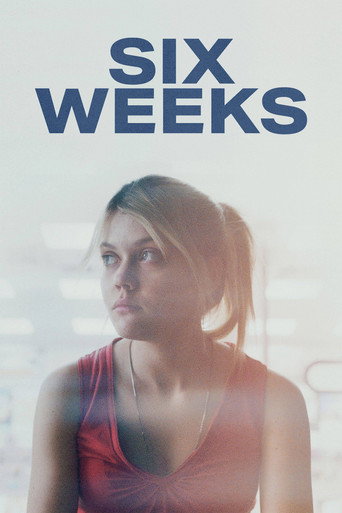 Six Weeks movie poster