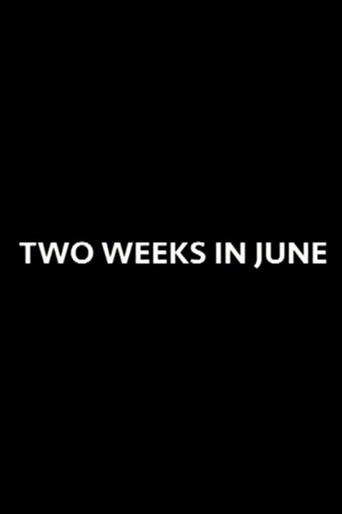 Two Weeks in June movie poster
