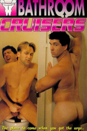 Bathroom Cruisers movie poster