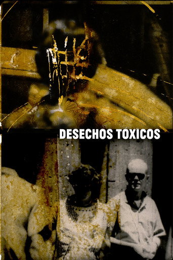 Desechos tóxicos movie poster