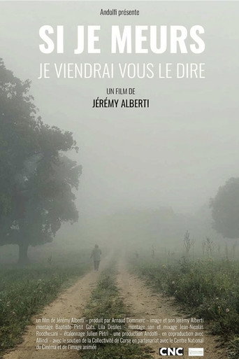 Si je meurs, je viendrai vous le dire movie poster