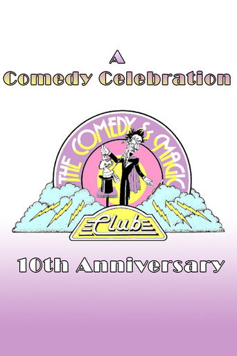 A Comedy Celebration: The Comedy & Magic Club's 10th Anniversary movie poster