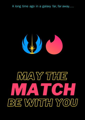 May the match be with you movie poster