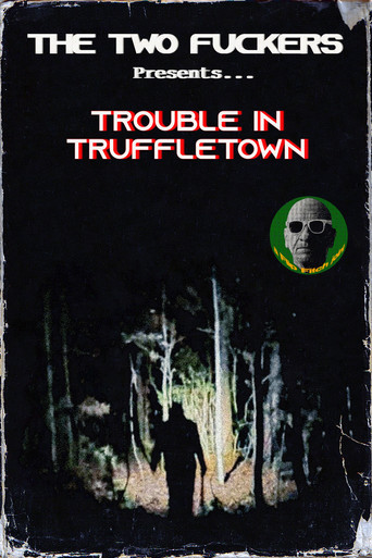 Trouble in Truffletown movie poster