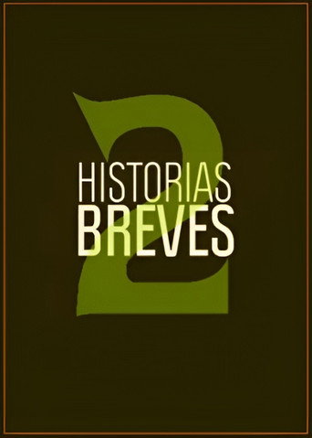 Historias Breves 2 movie poster