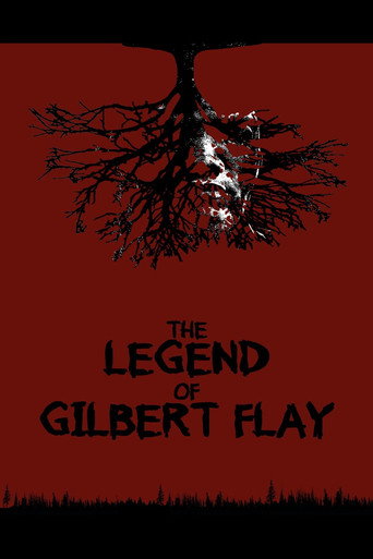 The Legend of Gilbert Flay movie poster
