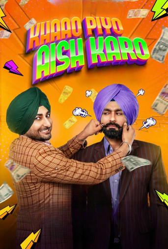 Khaao Piyo Aish Karo movie poster
