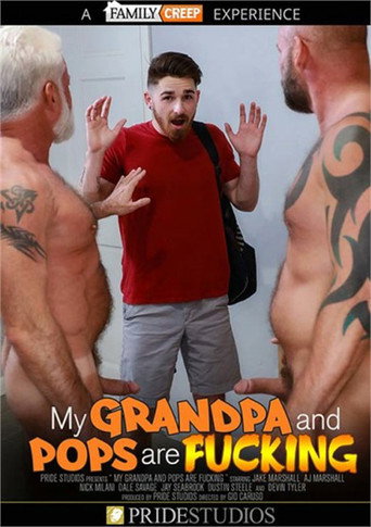 My Grandpa and Pops Are Fucking movie poster