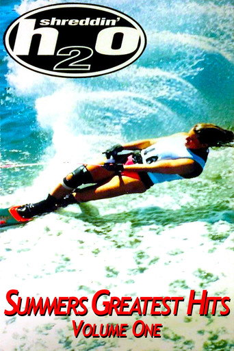 Shreddin' H2O - Summer's Greatest Hits movie poster