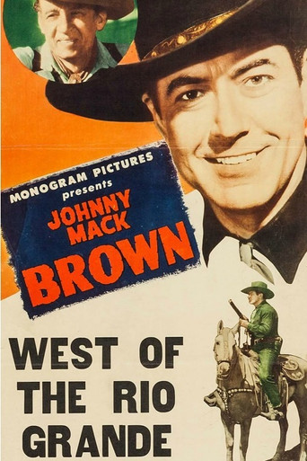 West of the Rio Grande movie poster