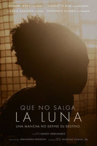 Que No Salga La Luna movie poster