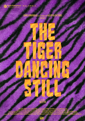 THE TIGER DANCING STILL movie poster