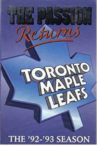 The Passion Returns - The '92-'93 Toronto Maple Leafs movie poster