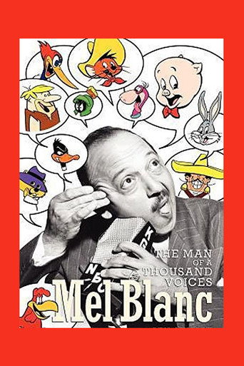 Mel Blanc: The Man of a Thousand Voices movie poster