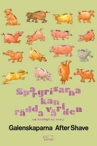 Spargrisarna kan rädda världen movie poster