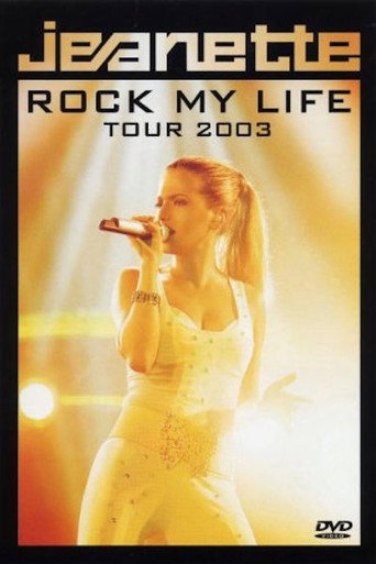 Jeanette - Rock My Life Tour 2003 movie poster