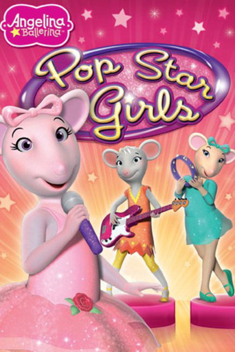 Angelina Ballerina: Pop Star Girls movie poster