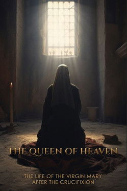The Queen of Heaven movie poster