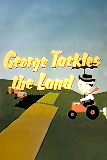 George Tackles the Land movie poster