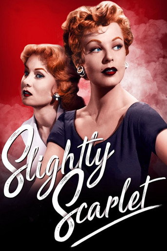 Slightly Scarlet movie poster