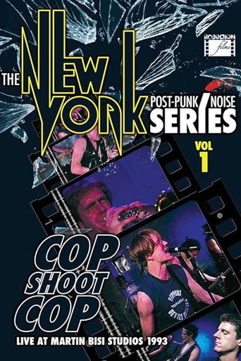 Cop Shoot Cop - Live at Martin Bisi Studios movie poster