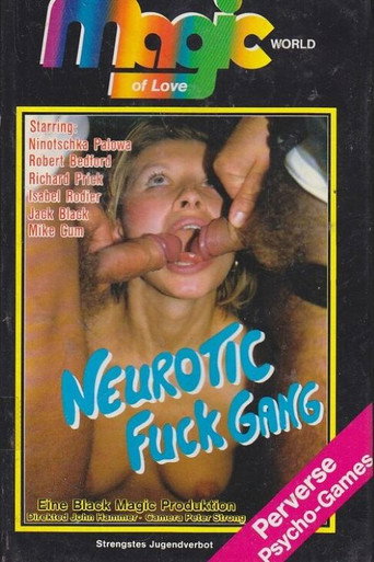 Neurotic Fuck Gang movie poster