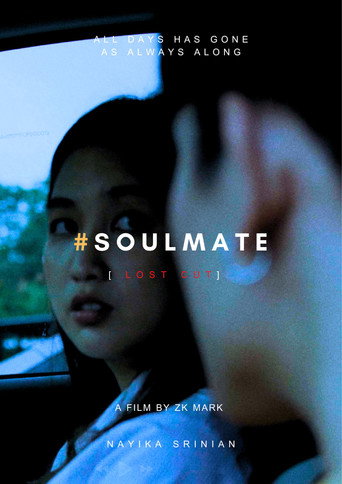#SoulMate - [Lost Cut] movie poster