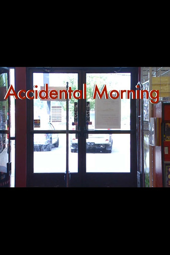 Accidental Morning movie poster