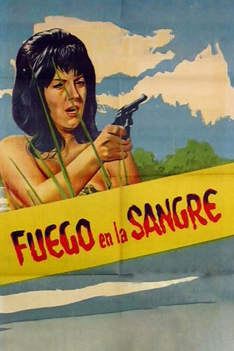Fuego en la sangre movie poster