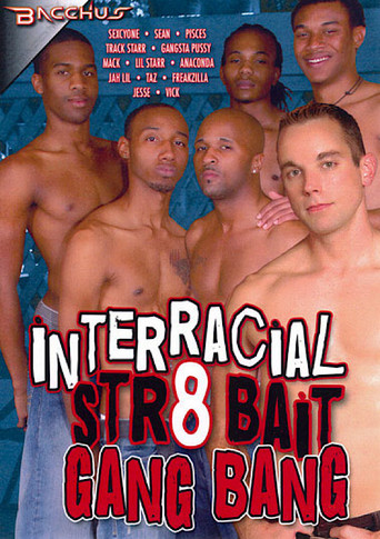 Interracial Str8 Bait Gang Bang movie poster