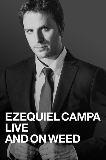 Ezequiel Campa: Live and on Weed movie poster