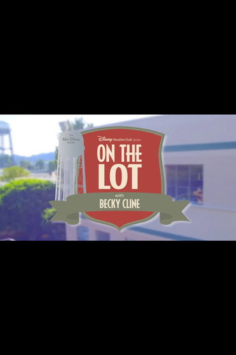 On the Lot with Becky Cline - Disney Studio Tour movie poster