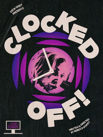 Clocked Off! movie poster