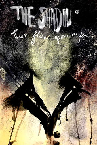 The Shadow of Two Flies Upon a Pin movie poster