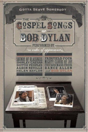 Gotta Serve Somebody: The Gospel Songs of Bob Dylan movie poster