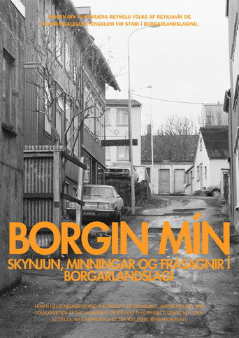 Borgin mín: Skynjun, minningar og frásagnir í borgarlandslagi movie poster