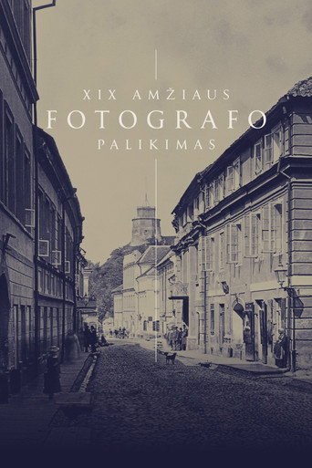 A Nineteenth-century Photographer‘s Legacy movie poster