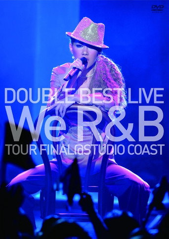 DOUBLE BEST LIVE We R&B TOUR FINAL @ STUDIO COAST movie poster