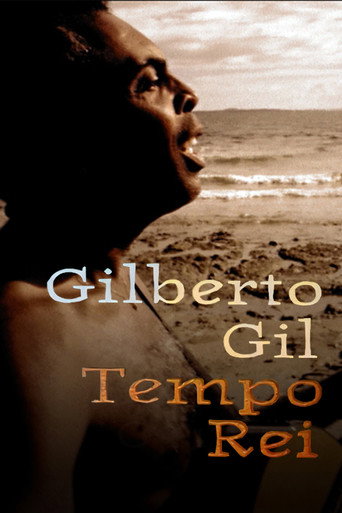 Gilberto Gil: Tempo Rei movie poster