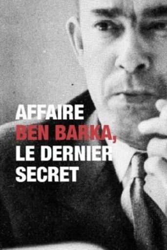 Affaire Ben Barka, le Dernier Secret movie poster