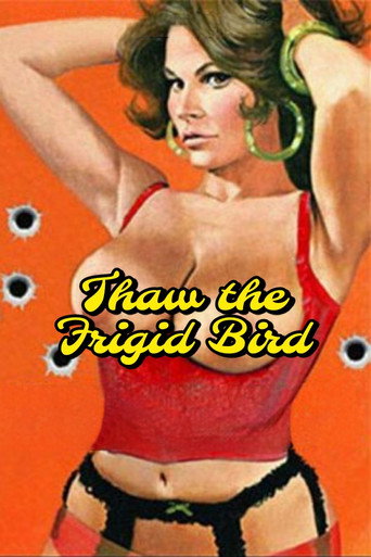 Thaw the Frigid Bird movie poster