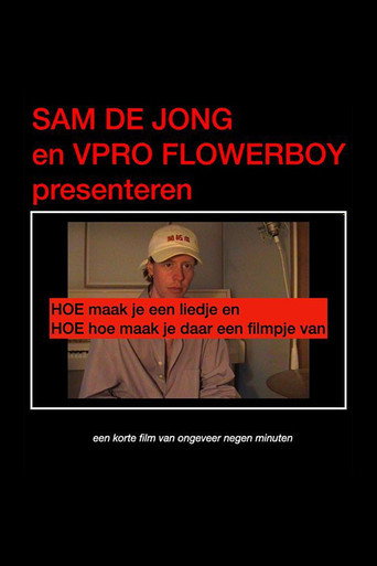 HOE maak je een liedje en HOE maak je daar een filmpje van movie poster