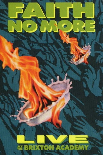 Faith No More: Live at the Brixton Academy movie poster