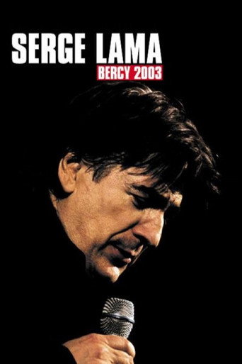 Serge Lama - Bercy 2003 movie poster