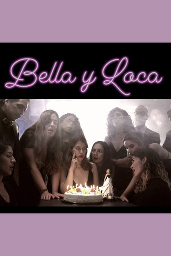 Bella y Loca movie poster
